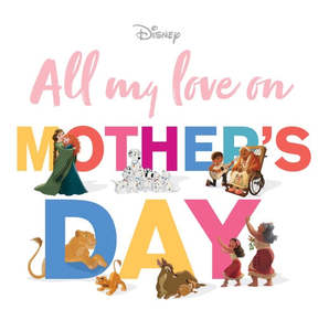 Books: All My Love On Mother’s Day