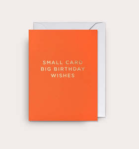 Small Card, Big Birthday Wishes Mini Card