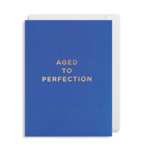 Aged To Perfection Mini Card