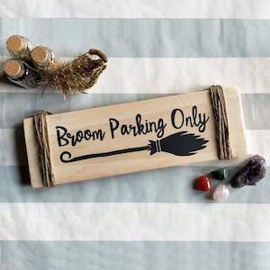 Decor: Broom Park Only Sign