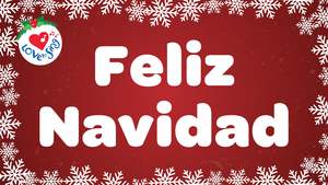 Christmas Song Lyrics: Feliz Navidad