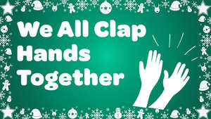 Christmas Video Songs: We All Clap Hands Together Instrumental Video Song Download