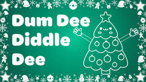 Dum Dee Diddle Dee Instrumental I Can See a Christmas Tree Video Song Download