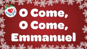 O Come O Come Emmanuel Lyric Video Song Download