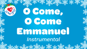 Christmas Video Songs: O Come O Come Emmanuel Instrumental Lyric Video Song Download