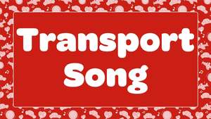 Transport Song