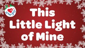 This Little Light of Mine