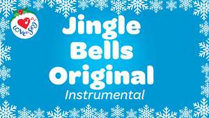 Christmas Instrumental Songs: Jingle Bells Original Instrumental