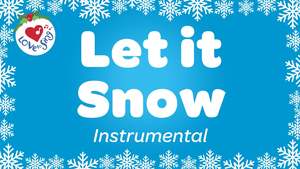 Christmas Instrumental Songs: Let it Snow Instrumental