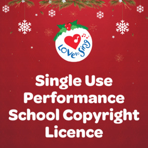 Love To Sing Christmas Music Licences: Single Use Performance School Copyright Licence