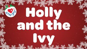 Religious Christmas Songs: Holly and the Ivy