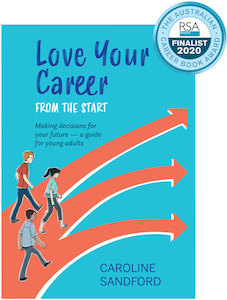 Products: Love Your Career from the Start - by Caroline Sandford