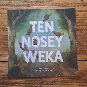 Picture Books: Ten Nosey Weka