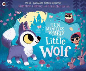 Books: Ten minutes to Bed: Little Wolf