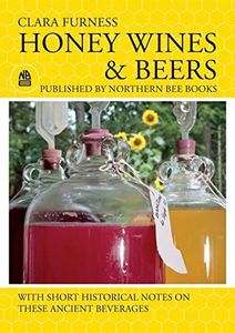 Products: Honey Wines and Beers by Clara Furness