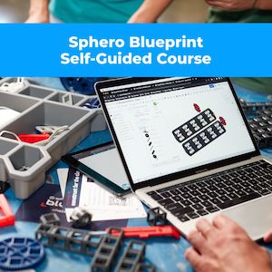 Blueprint Engineering: Sphero Blueprint Self-Guided PD Online Course