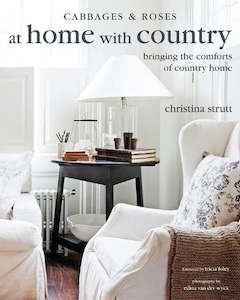 Books: At Home with Country Bringing the Comforts of Country Home by Christina Strutt