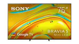 Sony: Sony 75'' BRAVIA 5 Mini LED 4K HDR Smart Google TV