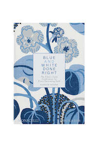 Blue and White Done Right: The Classic Colour Combination of Every Decorating Style