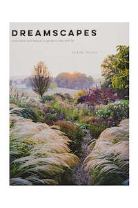 Books: Dreamscapes: Inspiration and Beauty in Gardens Near and Far