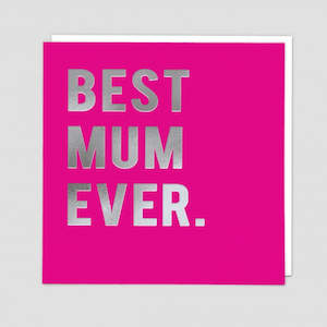 Cards: Card - Best Mum Ever
