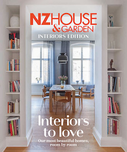 Special Edition: NZ House & Garden: Interiors to love