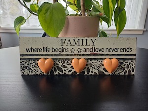 Family - Where life begins and love never ends.