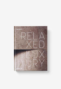 Relaxed Luxury