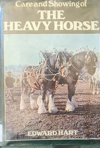 Showing: Care and Showing of the Heavy Horse