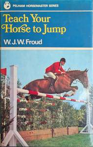 Eventing: Teach Your Horse to Jump
