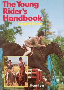 Biomechanics: The Young Riders Handbook