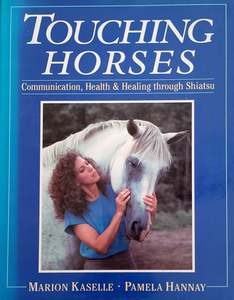 Bodywork: Touching Horses