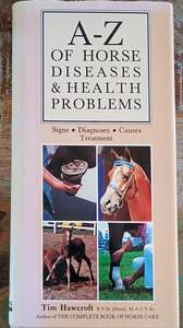 Nutrition: A-Z of Horse Diseases & Health Problems