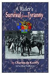 A Rider's Survival from Tyranny