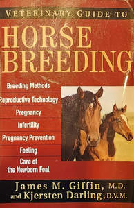 Veterinary Guide to Horse Breeding