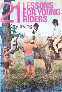 Childrens Books: 21 Lessons for Young Riders