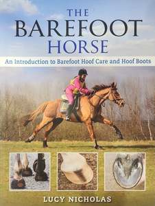 Farriery: The Barefoot Horse