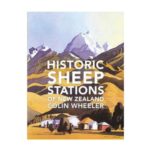 Farm Stable Horsekeeping: Historic Sheep Stations of New Zealand
