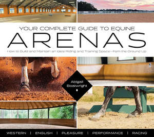 Farm Stable Horsekeeping: Your Complete Guide to Equine Arenas
