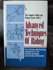 Dressage: Advanced Techniques of Riding