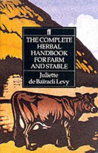 The Complete Herbal Handbook for Farm and Stable