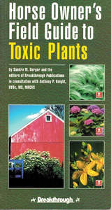 Horse Owner's Field Guide to Toxic Plants