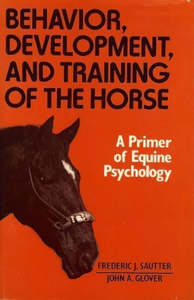 Horsemanship Equitation: Behaviour, Development and Training of the Horse
