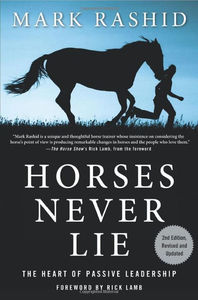 Horsemanship Equitation: Horses Never Lie