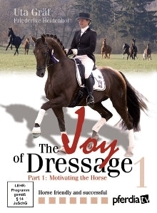 Dressage: The Joy of Dressage 1: Motivating the Horse (DVD)