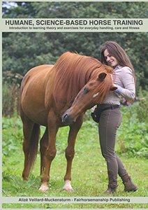 Horsemanship Equitation: Humane, Science-Based Horse Training