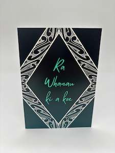 Māori Greeting Card - Ra Whanau Ki A Koe