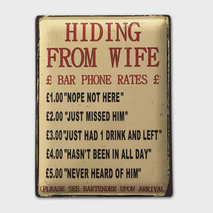 J M: J & M Hiding From Wife Sign