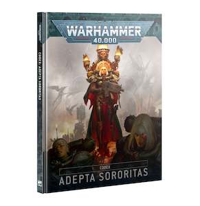 40k Miniatures: 40K CODEX ADEPTA SORORITAS