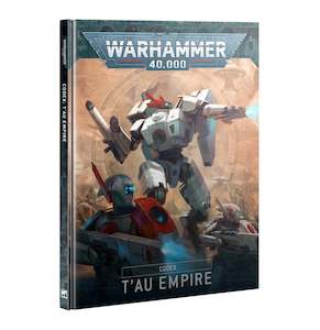 40k Miniatures: 40K CODEX TAU EMPIRE